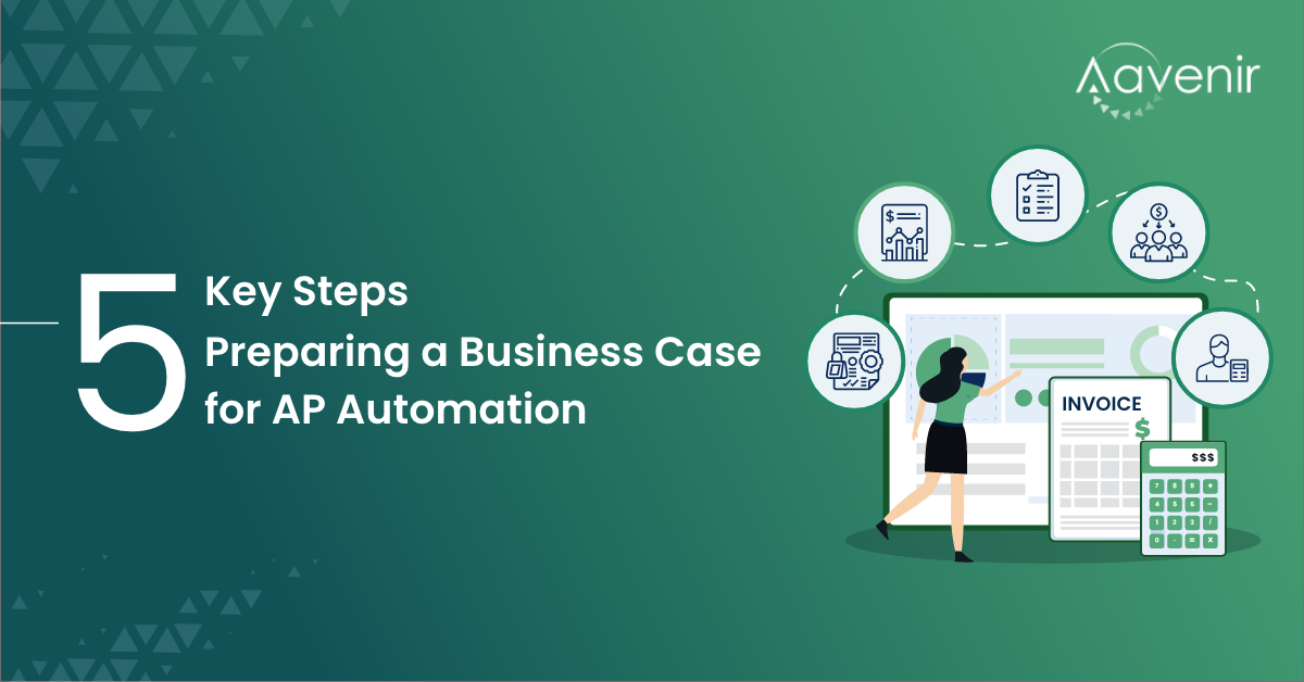 5-key-steps-for-preparing-a-business-case-for-Accounts-Payable-automation-software