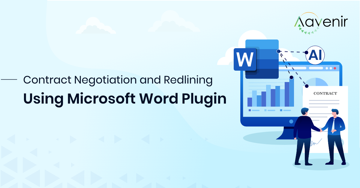 Contract Negotiation and redlining using Microsoft word plugin