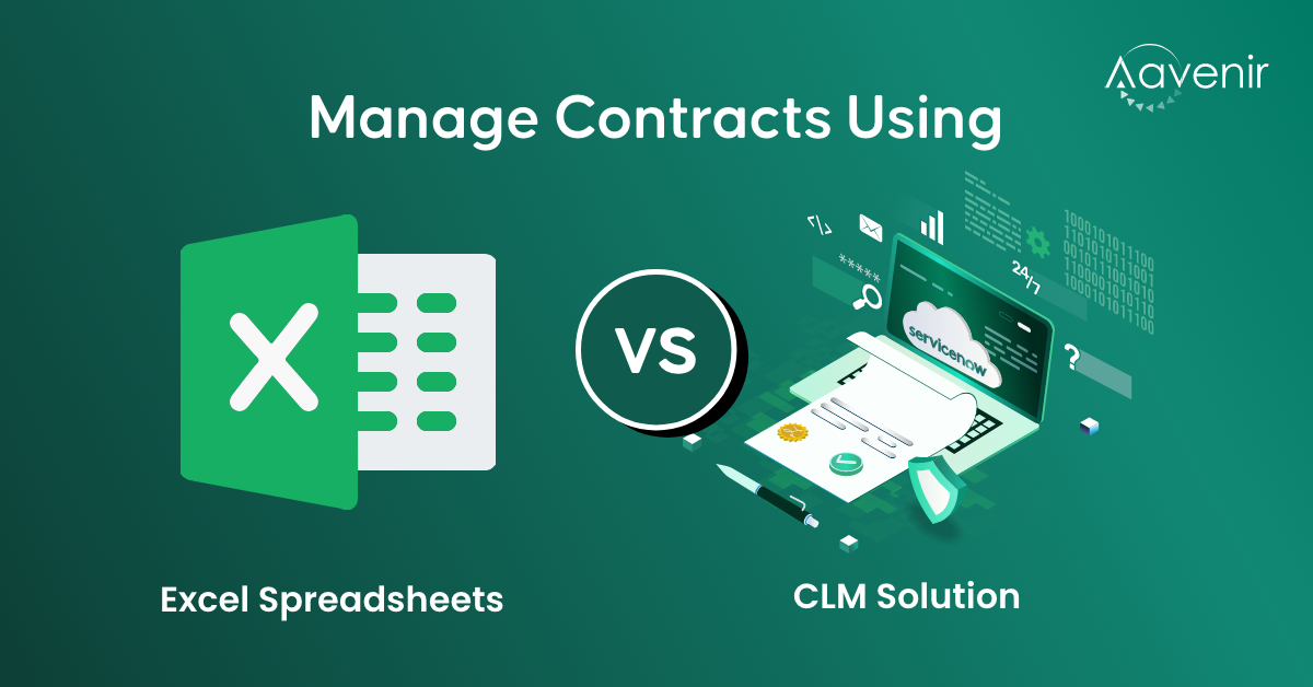 Managing Contracts Using Excel-Spreadsheet vs CLM Solution