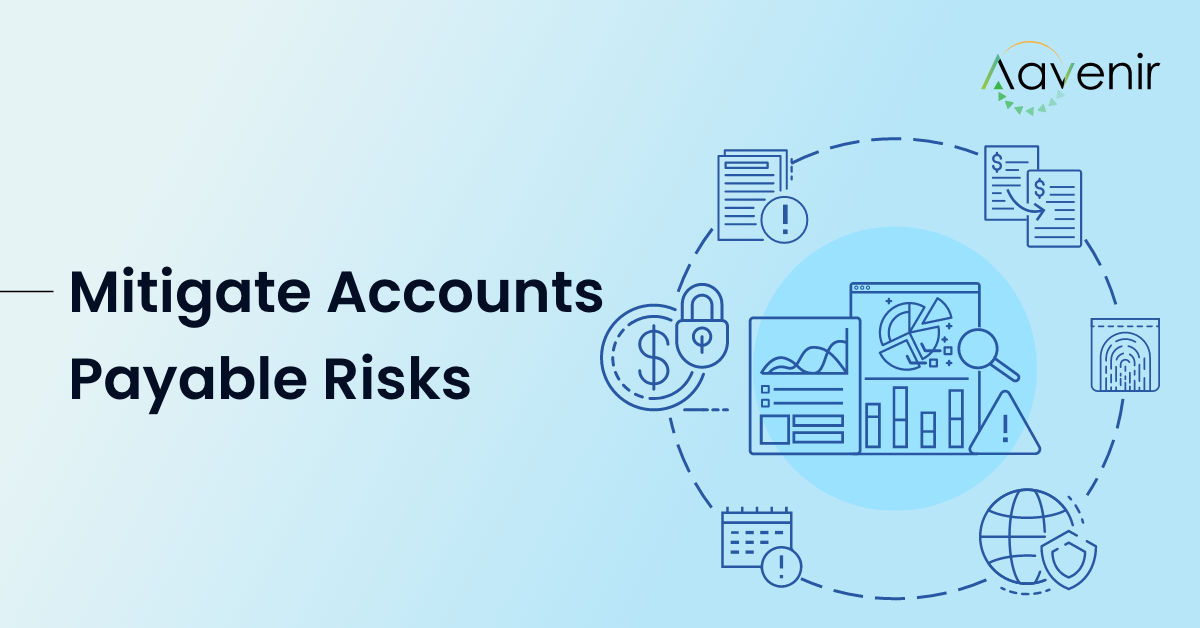 Mitigate Accounts Payable Risks