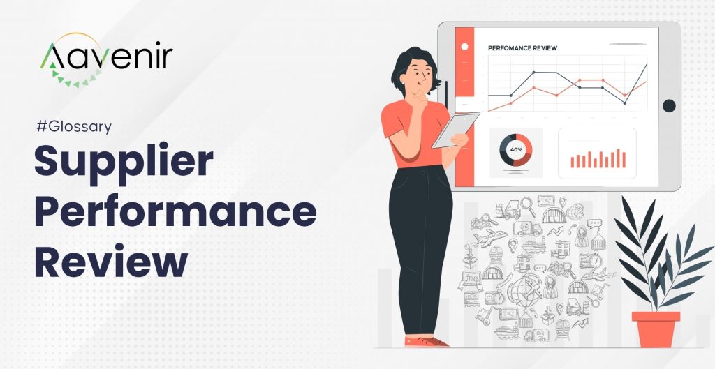 Supplier Performance Review 1 Supplier Performance Review