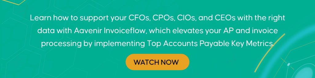5 KPIs That Drive Accounts Payable Performance 5 Learn how to support your CFOs CPOs CIO