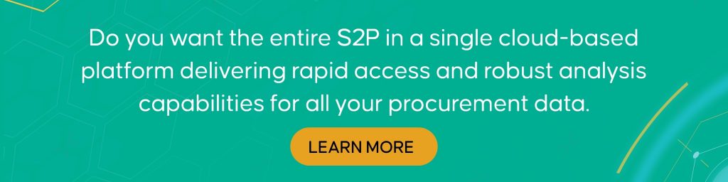 Procurement Analytics 2 Do you want the entire S2P in a single cloud-based platform