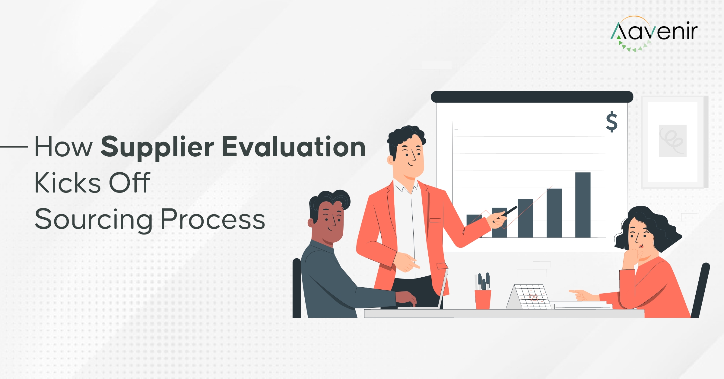 How Supplier Evaluation Kicks Off Sourcing Process