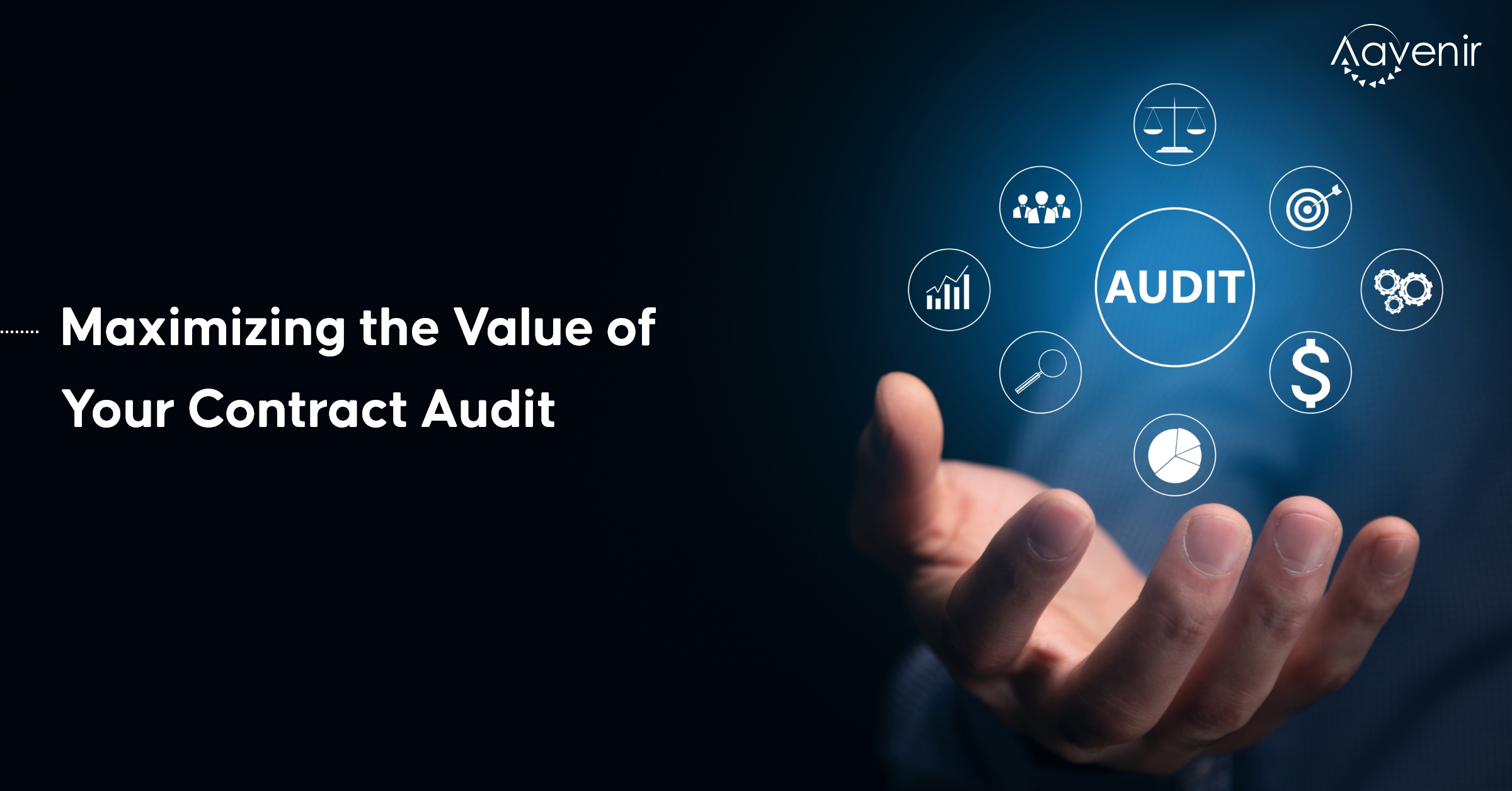 Maximizing the Value of Your Contract Audit