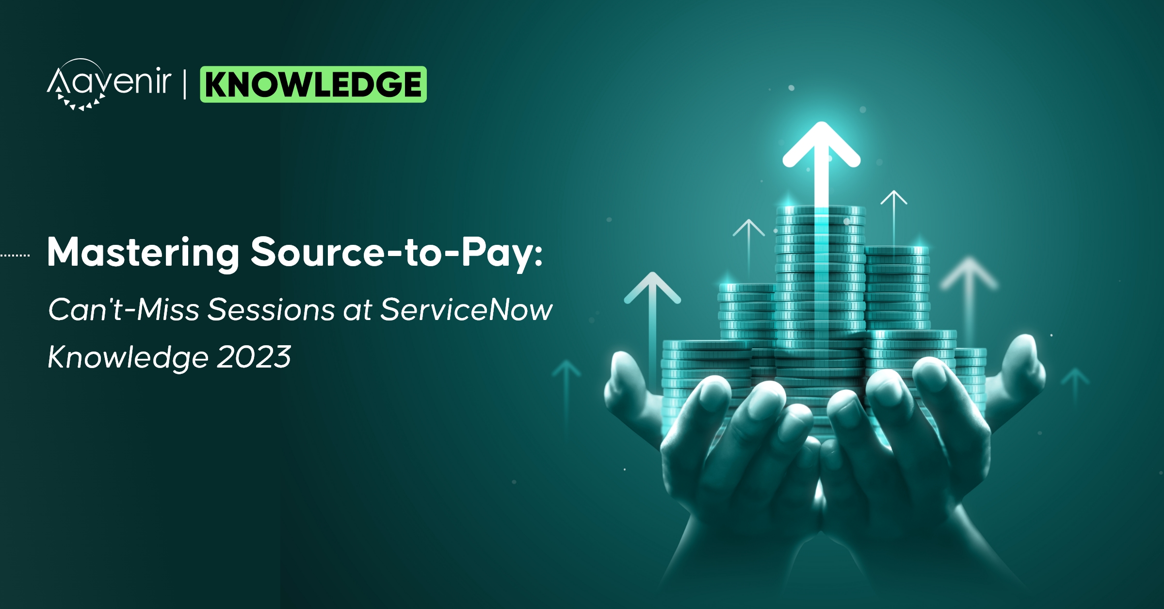 Source-to-Pay Sessions at ServiceNow Knowledge 2023 Event