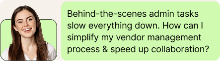 Vendor Onboarding Pain Point 3